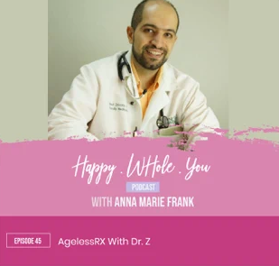 Dr. Zalzala Featured on Happy Whole You Podcast