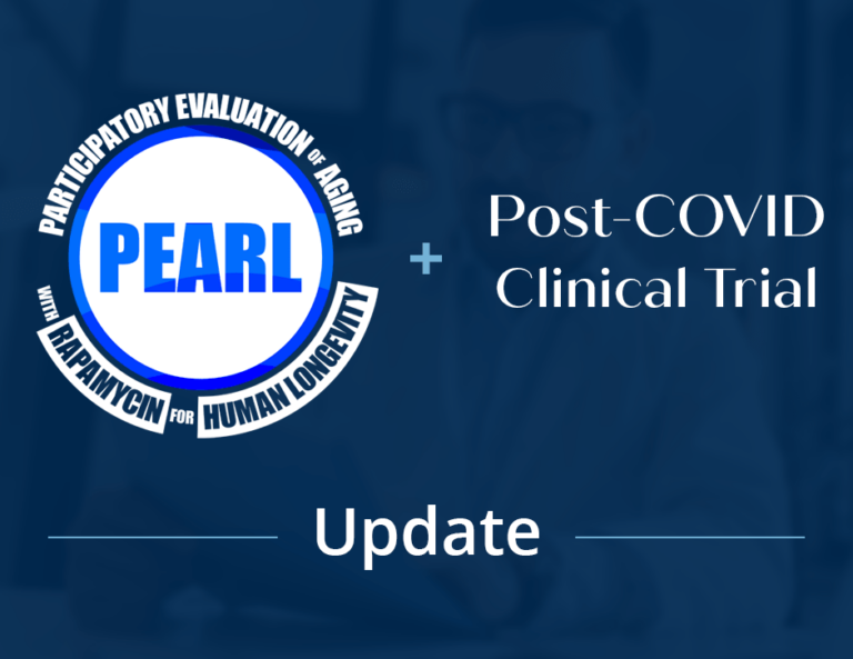 PEARL and PostCOVID Research Updates AgelessRx