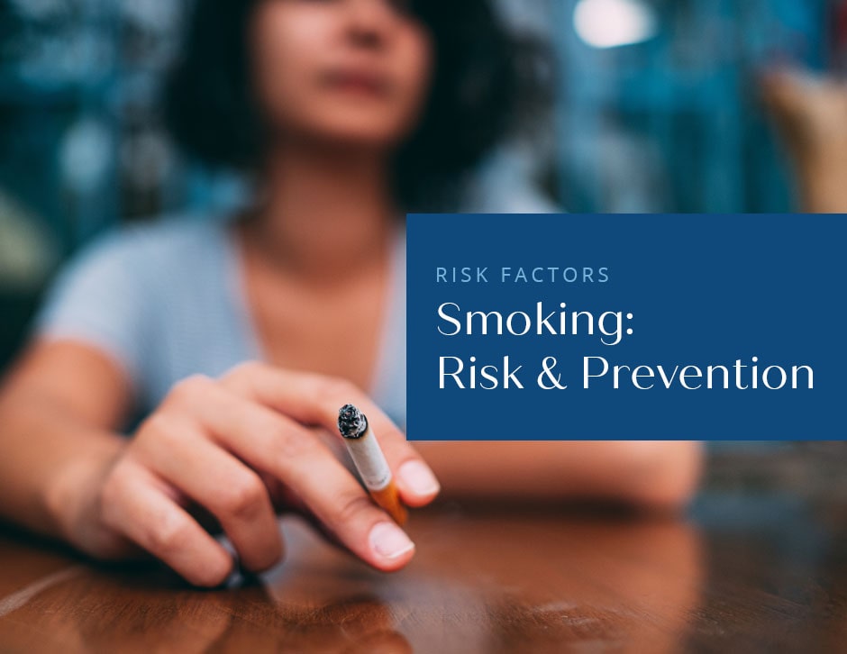 Thumbnail image for the blog post: Smoking: Risk & Prevention