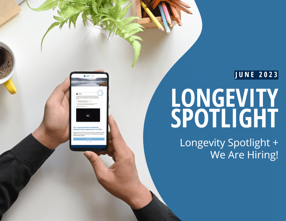 Longevity Spotlight June 2023